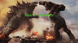 Ivan B Sweaters Godzilla vs Kong Version