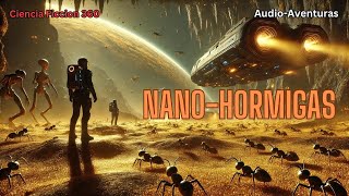 Nanohormigas: El Terror en el Planeta Dorado