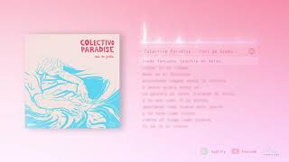 Colectivo Paradise - Ceni De Greda (Lyric Video)