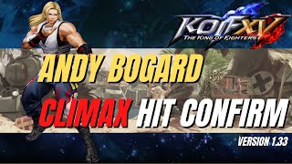 Andy - Easy Climax Hit Confirm? - Version 1.33 [The King of Fighters XV]