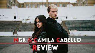 Bad Things - MGK & Camila Cabello - Song Review