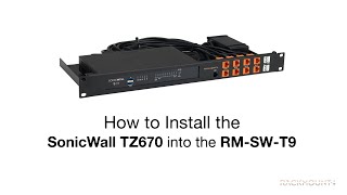 SonicWall 570 / 670- Product Installation for Rackmount.IT - RM-SW-T9