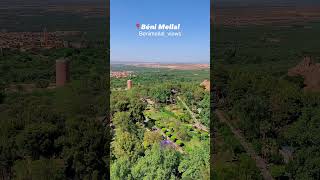 The beauty of the nature of BENI MELLAL 🏡🌳