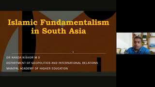 Islamic Fundamentalism in South Asia I Dr Nanda Kishor M S I  Indic Researchers Forum