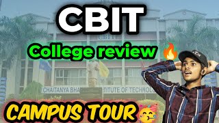 cbit campus tour|cbit hyderabad college review|Cbit campus|campus placements|cbit college tour#cbit