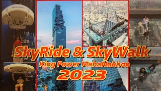 SKYWALK and SKYRIDE Experience at King Power MahaNakhon Tower