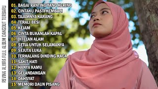 REVINA ALVIRA - BAGAI RANTING YANG KERING | FULL ALBUM DANGDUT GASENTRA