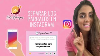 Cómo separar los PÁRRAFOS en Instagram/TRUCOFÁCIL