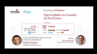 07 OCT Webinar  "Oportunidades en el mundo del real estate"