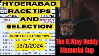 Hyderabad Race Tips and Selection The B.Vijay Reddy Memorial Cup