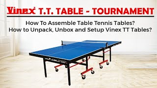 How To Assemble a TT Table: Easy Way to Unpack, Unbox & Installation of Vinex Table Tennis Table