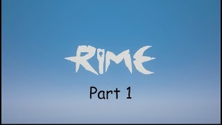 RIME - Gameplay Walkthrough Part 1- THE BEGINNING FULL GAME