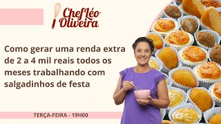 Como gerar uma renda extra de 2 a 4 mil reais todos os meses trabalhando com salgadinhos de festa