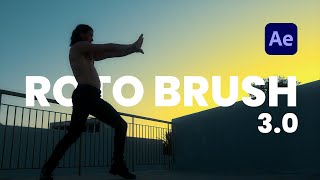 How to make use of Roto Brush 3.0 | After Effects