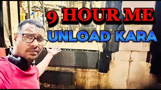 American Desi Trucker | Load unloaded in 9 Hours 😡😖