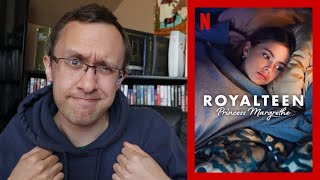 Royalteen: Princess Margrethe - A Netflix Review