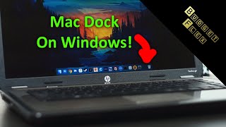 How To Have A MacOS Dock On Windows!