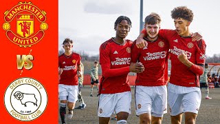 Manchester United vs Derby County | All Goals & Highlights | INSANE GAME🔥| U18 PL Highlights