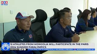 12 athletes from Mongolia will participate in the Paris 2024 Summer Paralympics.