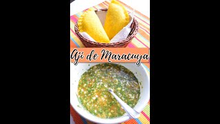 Aji de Maracuya para tus comidas/Receta Facil/ Empanadas