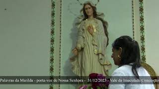 Mensagem de Nossa Senhora - 31/12/2023 - Vale da Imaculada Conceição