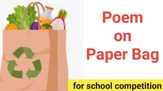 Paper Bag Day Poem in English / Short Poem on Paper Bag / Poem on Paper Bag Day / Paper Bag Day 2024