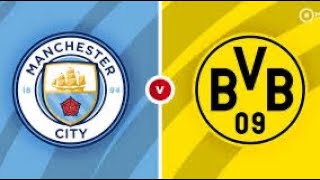 My Manchester City vs Dortmund predictions