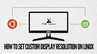 Cara Set Custom Display Resolution di Linux