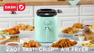 Dash 2.6QT Tasti-Crisp™ Air Fryer