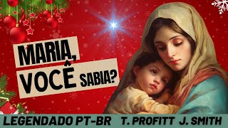 Maria, Você Sabia? (Mary Did You Know) - Tommee Profitt ft. Jordan Smith - Legendado PT-BR