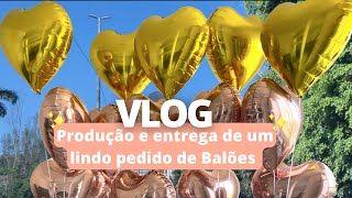 Vlog - Entrega de um pedido lindo de balões.