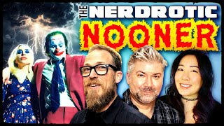 Hollywood Struggle Session | Joker 2 is a JOKE - Nerdrotic Nooner 433 w/ Chris Gore