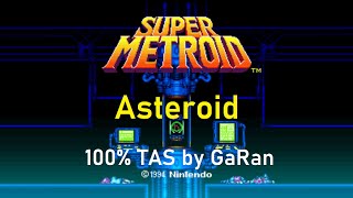 Super Metroid Asteroid 100% Tool-Assisted Speed run