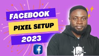 How to Set Up & Install the FACEBOOK PIXEL  2023