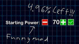 50/20 But I Start With Only 70% Power (4.96% Left)