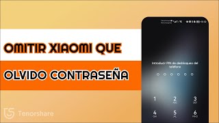 Cómo omitir a Xiaomi que olvidó la contraseña