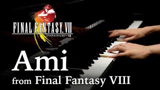 ファイナルファンタジーⅧ よりAmi (ピアノカバー)/ Ami from FINAL FANTASY Ⅷ (Piano Cover) / 아미 파이널 판타지 8 (피아노 커버)