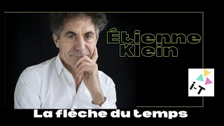 Étienne Klein - Qui peut parler du temps ?