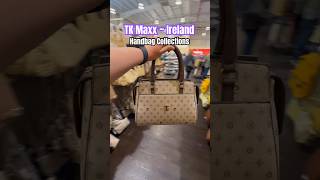 Beautiful Handbag collections from TK Maxx Dublin Ireland #shorts #youtubeshorts #shopping