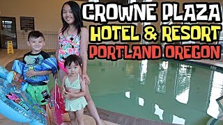 Crowne Plaza Hotel Portland Oregon Tour