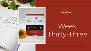 Week Thirty-Three Leadership Video Planner - Ginger Bell