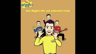 The Wiggles - Sam Wiggle's Hits and Underrated Tracks (Fanmade) (2024)