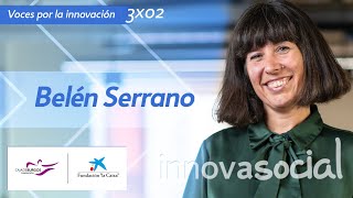 BELÉN SERRANO en el PODCAST #VocesPorLaInnovación | Innovación en el trabajo en intervención social