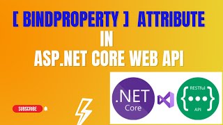 #61: [BindProperty] Attribute in Asp.Net Core Web Api Application