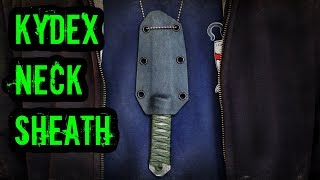 Kydex Neck Knife Sheath (for the sawblade knife. the one in that other video)