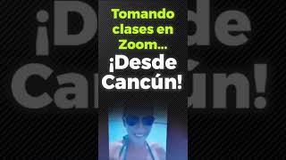 Alumna toma clase virtual desde Cancún en plena pandemia