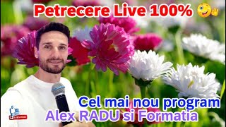 ALEX RADU ❌ CEL MAI NOU PROGRAM DE JOC SI VESELIE ❌ LIVE 100%