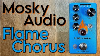 Mosky Audio Flame Chorus