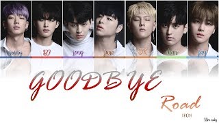 iKON (아이콘) - ‘GOODBYE ROAD (이별길)’(Color Coded Lyrics Eng/Rom/Han)