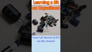 Learning a Bit on Capacitors!